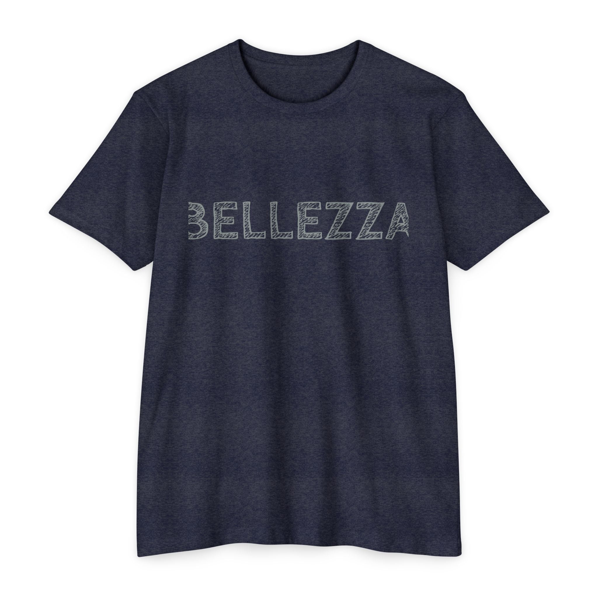 Bellezza Unisex T-Shirt - Soft CVC Tee, Casual Wear, Gifts for Her, Trendy Apparel, Everyday Comfort
