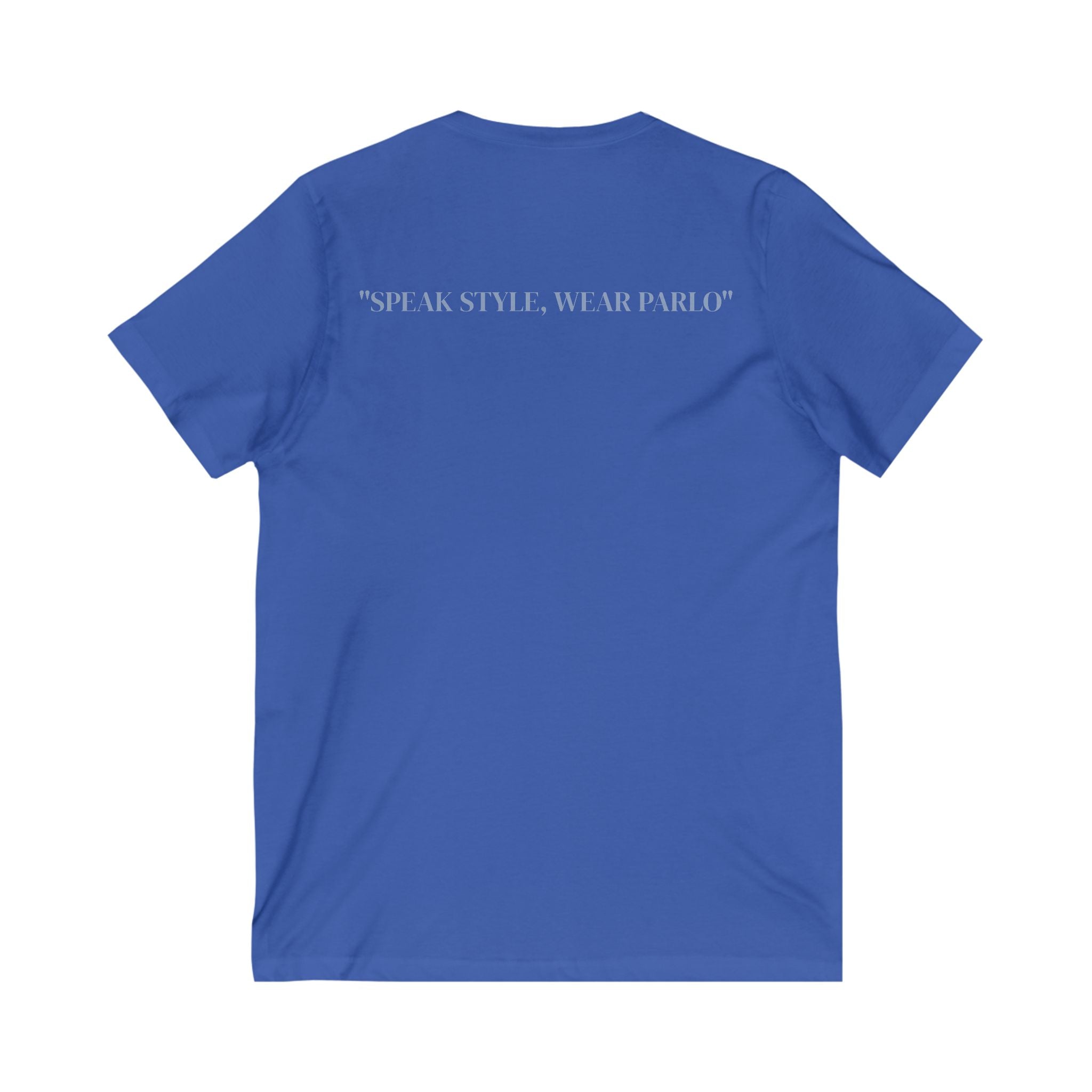 Unisex V-Neck Tee with PARLO Quote – Casual Wear, Everyday Style, Gift for Friends, Motivational T-Shirt