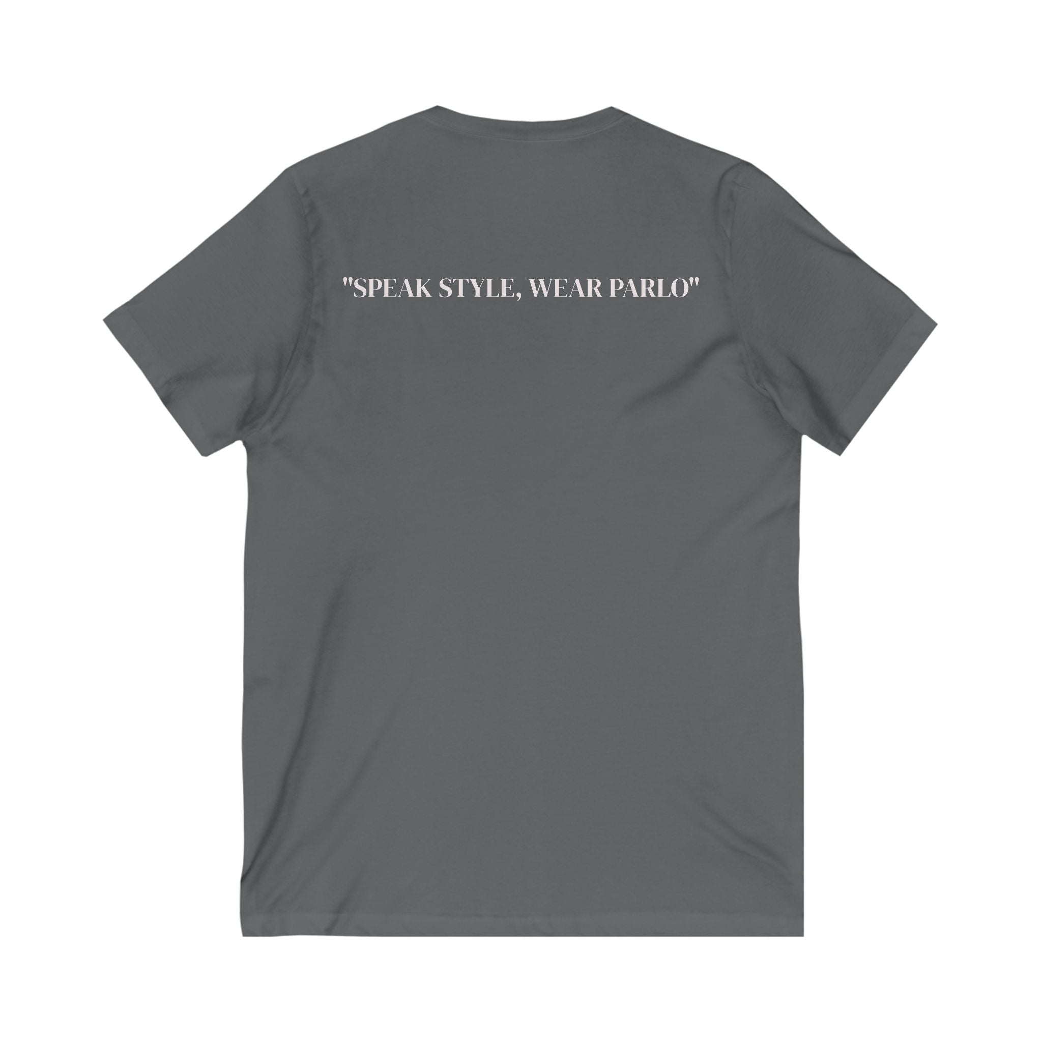 Unisex V-Neck Tee with PARLO Quote – Casual Wear, Everyday Style, Gift for Friends, Motivational T-Shirt